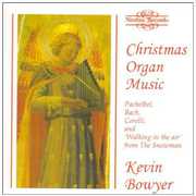 Christmas Organ Music , Kevin Bowyer