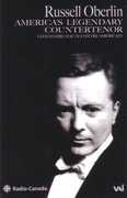America's Legendary Counter-Tenor , Russell Oberlin