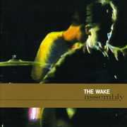 Assembly , The Wake