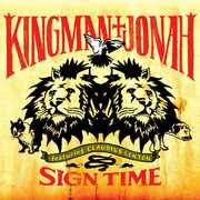 Sign Time , Kingman & Jonah