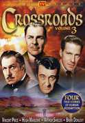 Crossroads: Volume 3 , Hugh Marlowe
