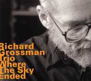 Where the Sky Ended , Richard Grossman
