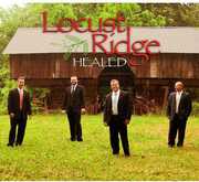 Healed , Locust Ridge