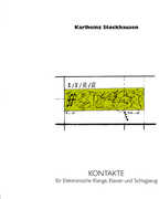 Kontakte , Karlheinz Stockhausen