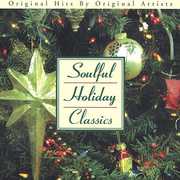 Soulful Holidays Classics , Various Artists