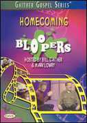 Homecoming Bloopers , Bill Gaither