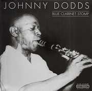 Blue Clarinet Stomp , Johnny Dodds