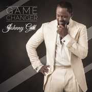 Game Changer , Johnny Gill