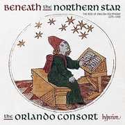 Beneath The Northern Star , Orlando Consort