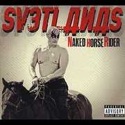Naked Horse Rider , Svetlanas