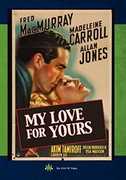 My Love for Yours , Fred MacMurray
