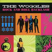 Rock and Roll Backlash , The Woggles