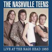 Live at the Nags Head 1983 , The Nashville Teens