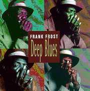Deep Blues , Frank Frost