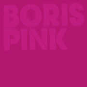 Pink , Boris