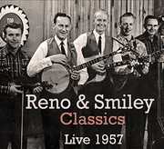 Classics Live 1957 , Reno & Smiley