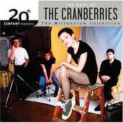 20th Century Masters: Millennium Collection , The Cranberries