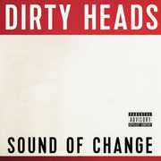 Sound of Change Vinyl , Dirty Heads