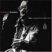 Four Compositions (GTM) 2000 , Anthony Braxton