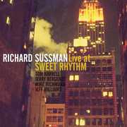 Live at Sweet Rhyhm , Richard Sussman