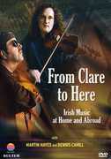 From Clare to Here: Irish Music at Home and Abroad , Dennis Cahill