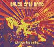 Out From The Center , Bruce Katz