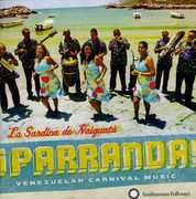 Parranda Venezuelan Carnival Music , La Sardina De Naiguata