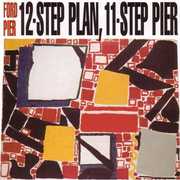 12-Step Plan 11-Step Pier , Ford Pier