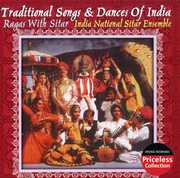 Traditional Songs and Dances Of Indian: Ragas With Sitars , India National Sitar Ensemble