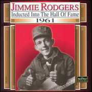 Country Music Hall Of Fame 1961 , Jimmie Rodgers