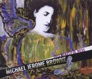 This Beautiful Mess , Michael Jerome Browne