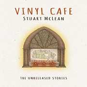 Unreleased Stories , Stuart McLean