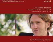 2 Rhapsodies / 3 Intermezzos / Piano Pieces , Yorck Kronenberg