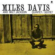 Miles Davis & Milt Jackson Quintet [Import] , Miles Davis