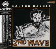 2nd Wave , Roland Haynes