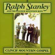 Clinch Mountain Gospel , Ralph Stanley
