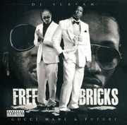 Free Bricks [Explicit Content] , Gucci Mane