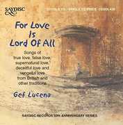 For Love Is Lord of All , Lucina