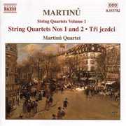 String Quartets 1 , B. Martinu