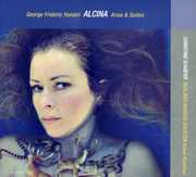 Alcina: Arias & Suites , Christine Sch fer