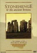 Lost Treasures of the Ancient World: Stonehenge and the Ancient Britons