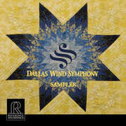 Sampler , Dallas Wind Symphony