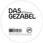 Das Gezabel , Paul Kalkbrenner