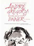Andre Gregory: Before and After Dinner , Cindy Kleine