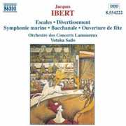 Escales / Divertissement / Symphonic Marine , J. Ibert
