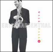 Walk Tall: Tribute to Cannonball Adderley , Eric Marienthal