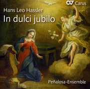 In Dulci Jubilo: Choral Music for Advent & X-Mas , Pe alosa-Ensemble