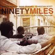 Ninety Miles , Stefon Harris