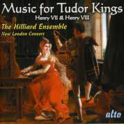 Music for Tudor Kings , The Hilliard Ensemble