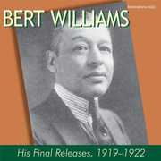 His First Rarities , Bert Williams